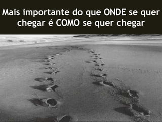 Estamos no negócio de fazer HERÓIS