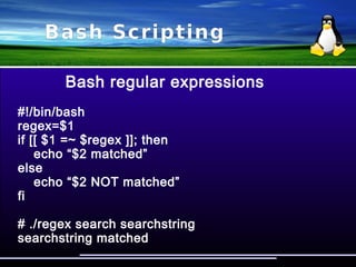 Bash Scripting
while-do
count=0;
while(true); do
let count++;
if [ “$count” == “10” ]; then
exit 0;
fi
done
 