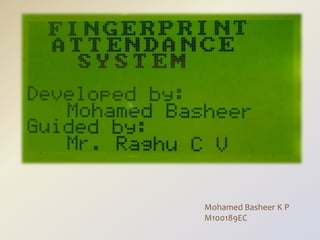 Mohamed Basheer K P
M100189EC
 