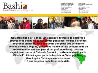  Seleção e avaliação de parceiros locais