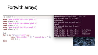 For(with arrays)
 