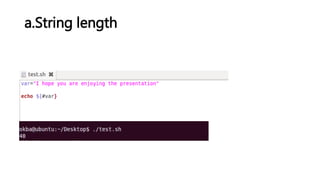 a.String length
 