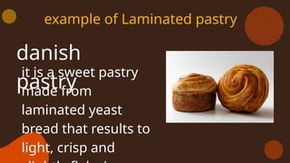 BASIC BAKING TOPIC PIES AND PASTRY FSM 2A | PPTX