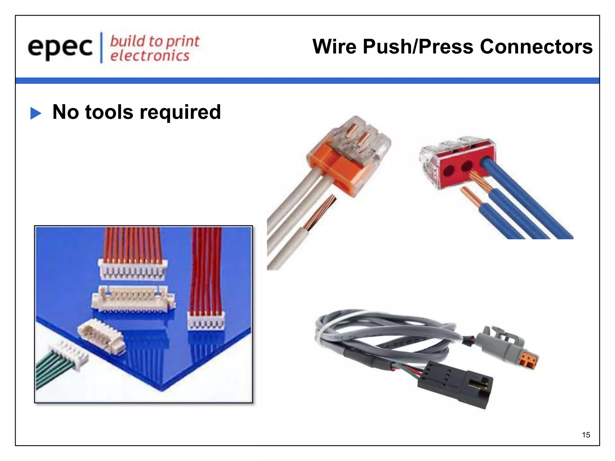 15
Conductor Composition
 Why So Many Options for Conductors?
– Conductor used depends on use.
• Copper Clad Steel (Copperweld)
– Steel core with a uniform copper covering
– Greater strength than a solid copper conductor
– Used in the manufacture of coax cables
• Copper Alloy
– Achieved by alloying copper with cadmium, chromium and zirconium
– Greater flex life and breaking strength than copper covered steel
– Used in electronics and aerospace applications
• Stainless Steel
– Highly used in medical lead wires and cables
– Poor conductivity compared to copper, may
need gold plating to improve the conductivity
 