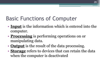 BASIC-COMPUTER-FUNDAMENTALS-INFORMATION-COMMUNICATION-TECHNOLOGY | PPTX