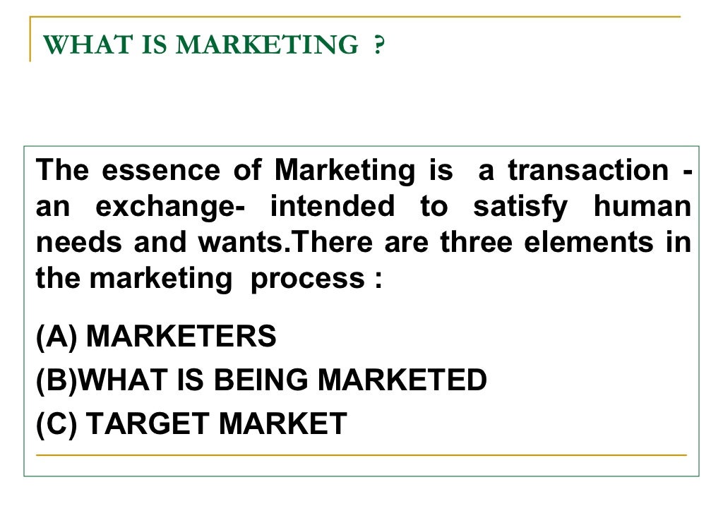Basic conceptsofmarketing