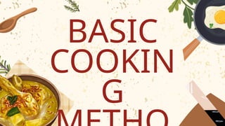 Basic-cooking-methods-demo-teaching-ppt_20250904_175023_0000.pptx