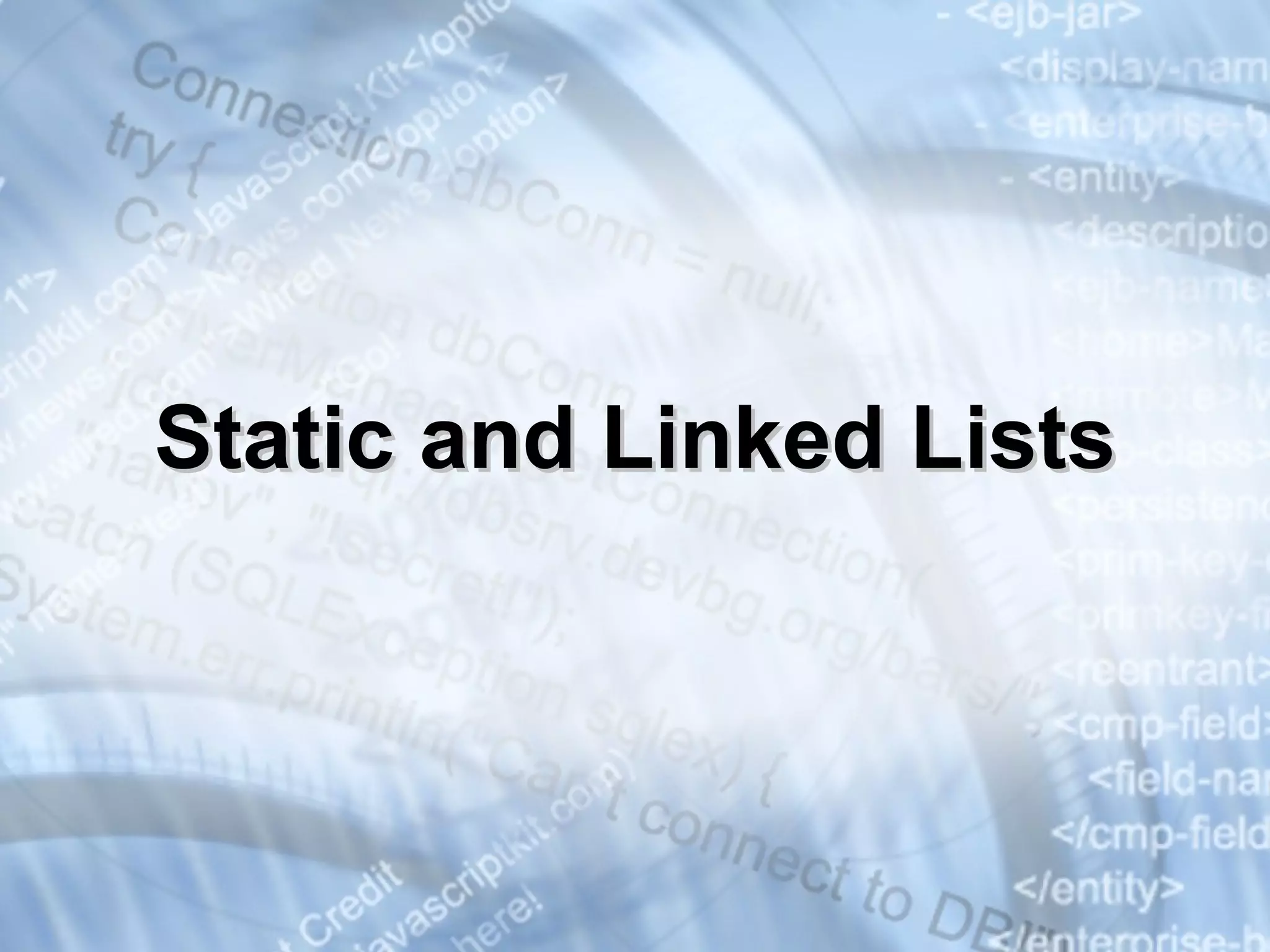 Static and Linked Lists 