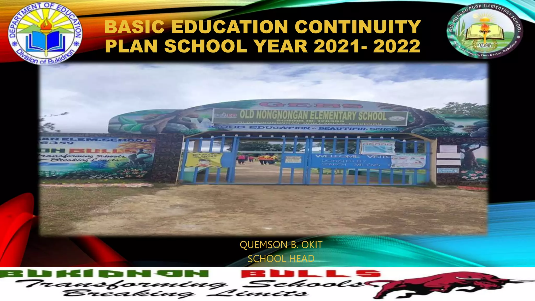 Basiceducationcontinuityplanschoolyear20212022.pptx