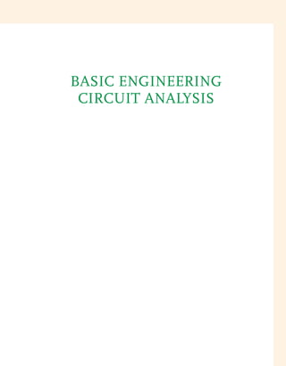 BASIC ENGINEERING
CIRCUIT ANALYSIS
irwin_fm_i-xxii-hr.qxd 3-09-2010 15:50 Page iii
 
