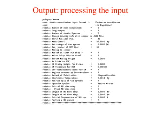 Output: processing the input
 