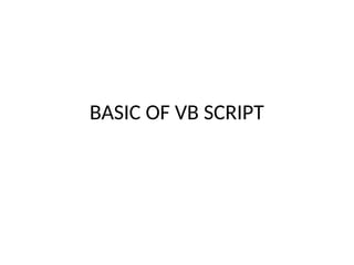 Introduction to VBScript: Basics and Fundamental Concepts | PPT