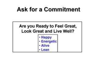 Ask for a Commitment 
