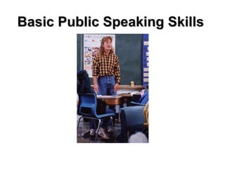 Basic Public Speaking Skills  