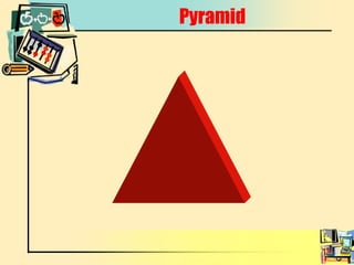 Pyramid 