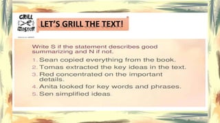 LET’S GRILL THE TEXT!
 