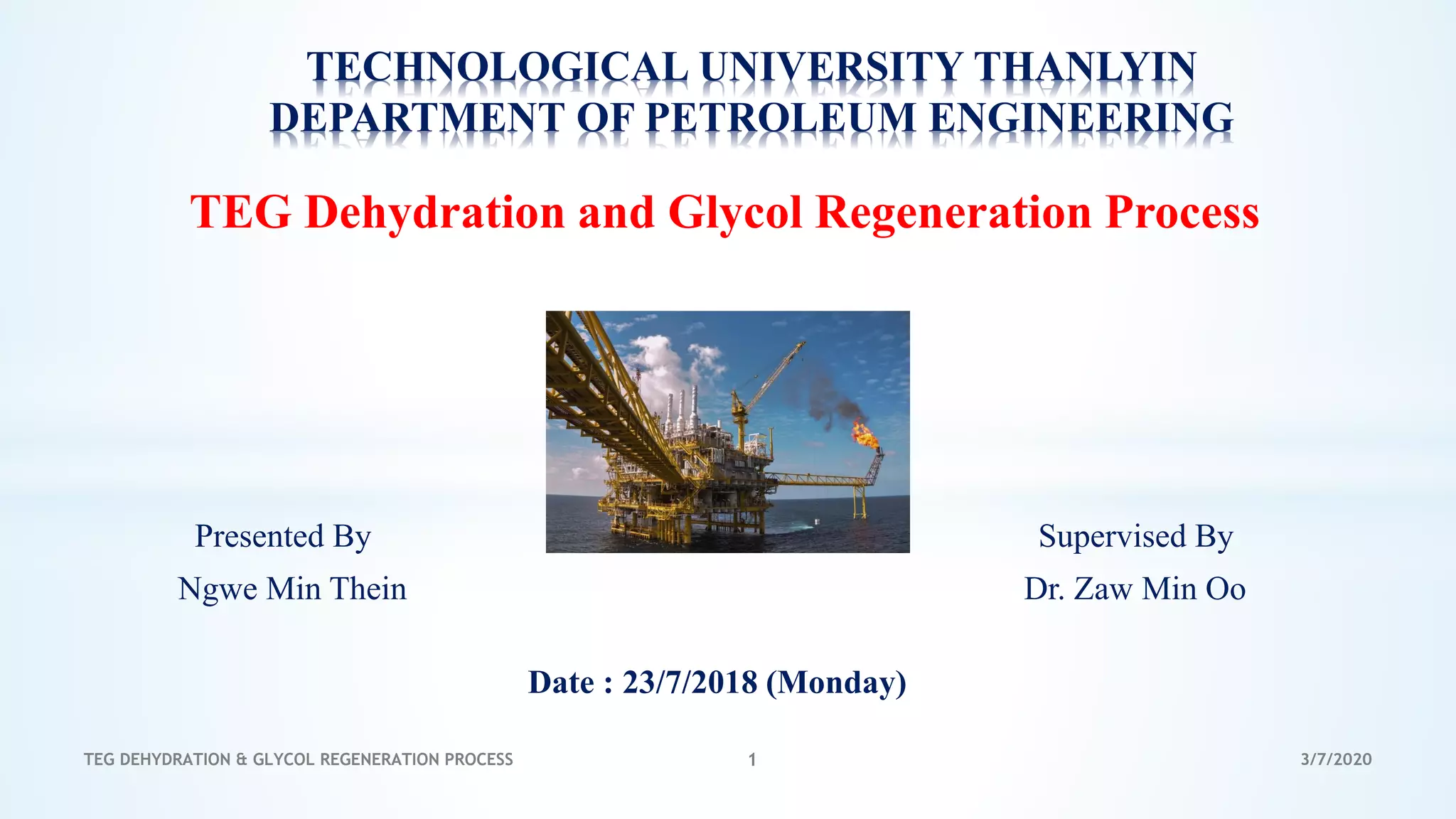 BasicTEG Dehydration Glycol Regeneration Process PPT