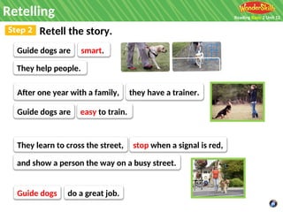 Someone Is Retelling Guide Dogs and Helper Animals: Training and Roles in Assisting People | PPT
