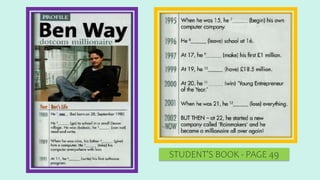 STUDENT’S BOOK - PAGE 49
 