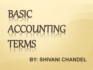 Basic accounting terms | PPTX | Business Accounting & Finance | Business