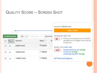 QUALITY SCORE – SCREEN SHOT

 
