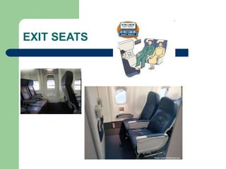 EXIT SEATS
 