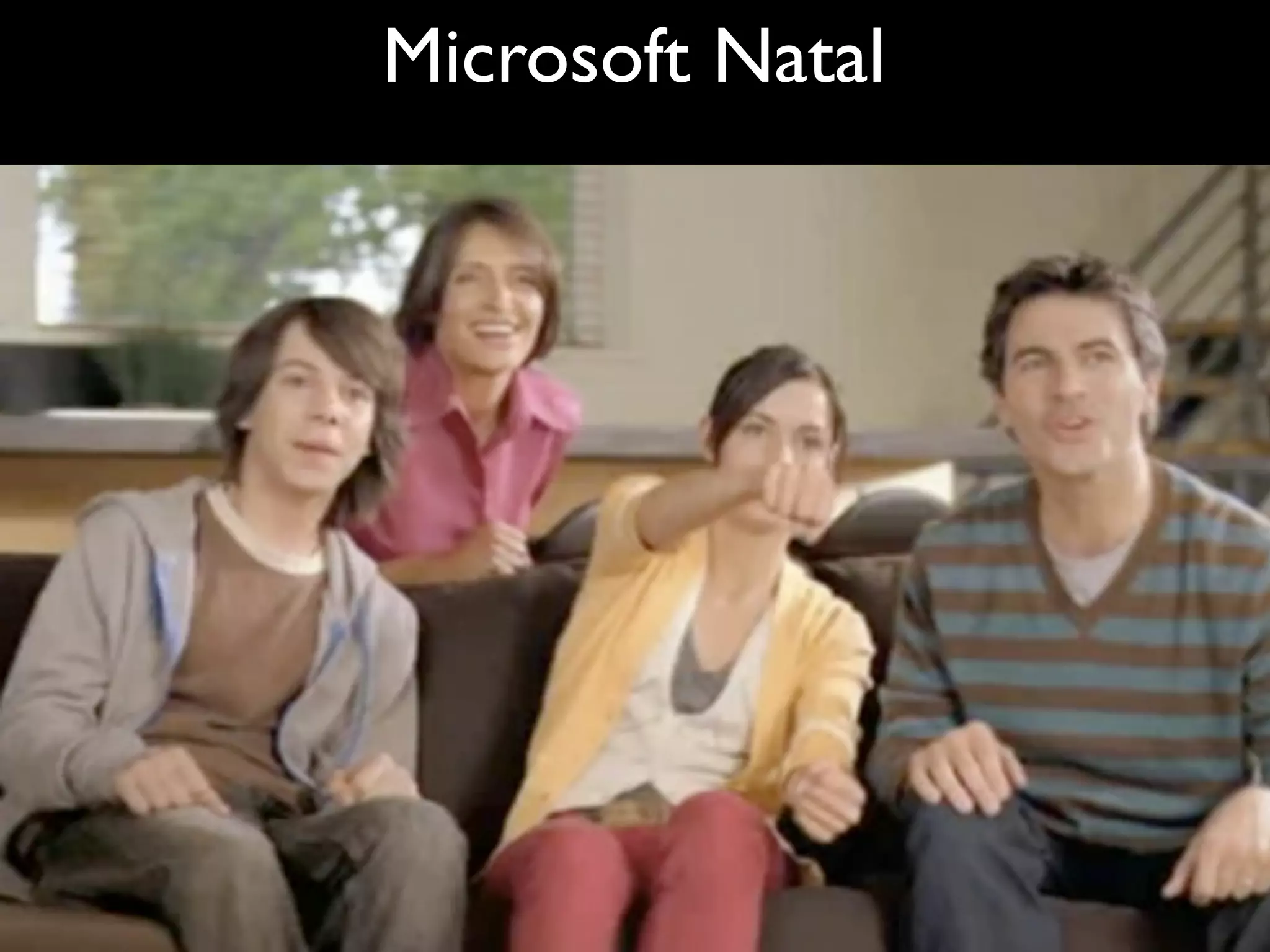 Microsoft Natal
 