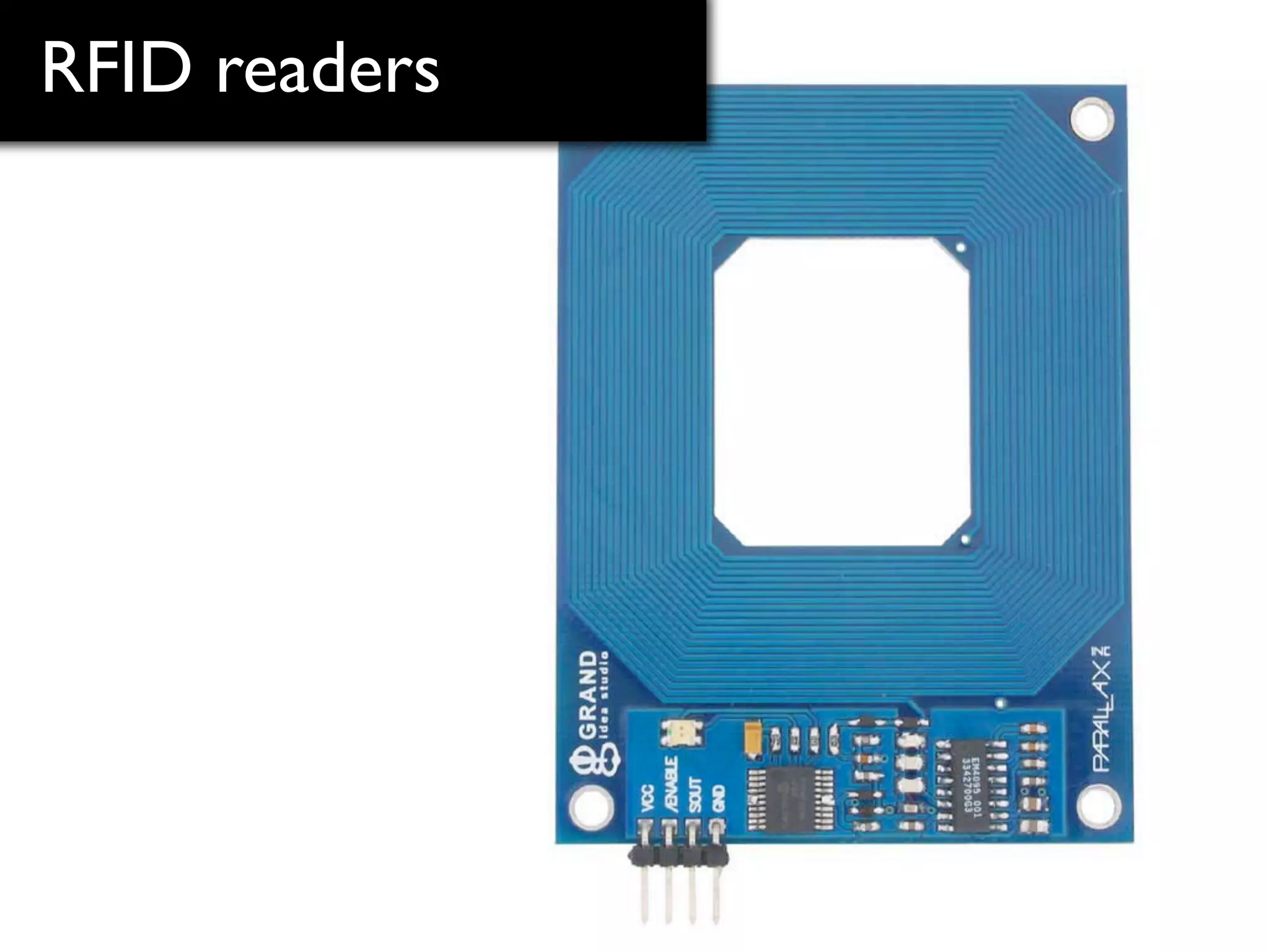 RFID readers
 