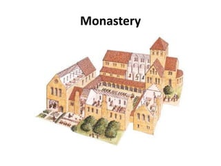 Monastery