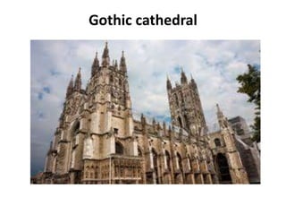 Gothic cathedral
