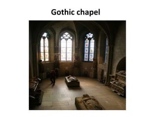 Gothic chapel