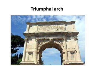 Triumphal arch