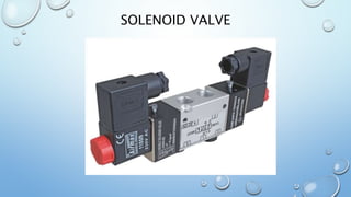 SOLENOID VALVE
 