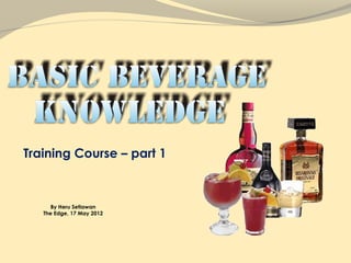 Training Course – part 1



      By Heru Setiawan
   The Edge, 17 May 2012
 