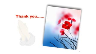 Thank you……
15
 