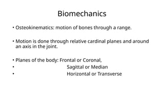 Comprehensive Overview of Basic Biomechanics and Human Movement | PPTX