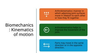 Comprehensive Overview of Basic Biomechanics and Human Movement | PPTX