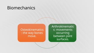 Comprehensive Overview of Basic Biomechanics and Human Movement | PPTX