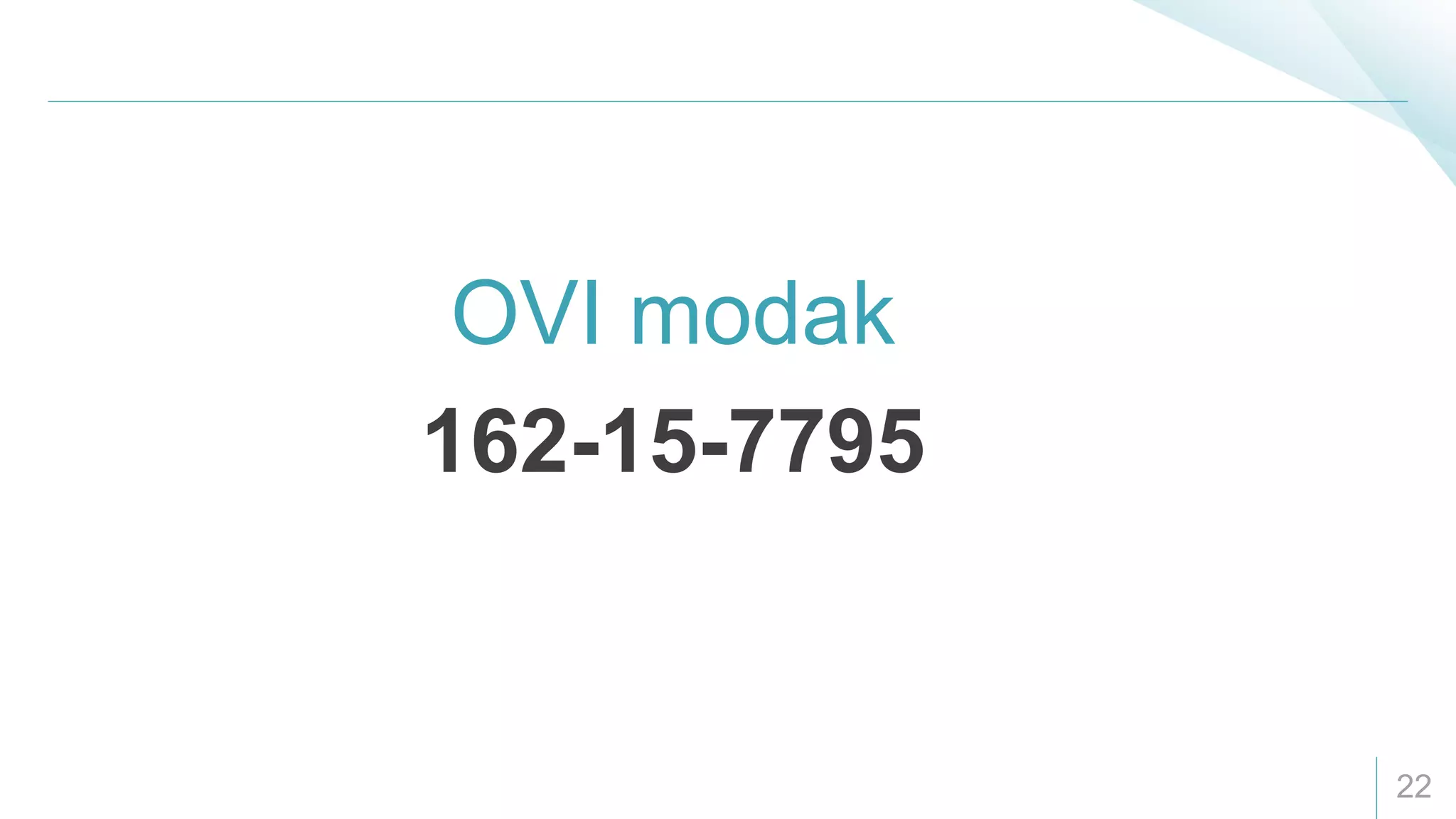 22
OVI modak
162-15-7795
 