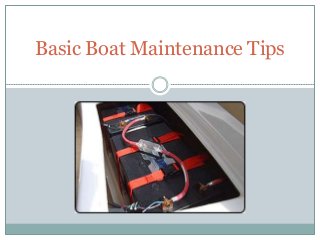 Basic Boat Maintenance Tips
 