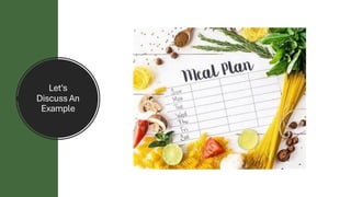 Let's
Discuss An
Example
 