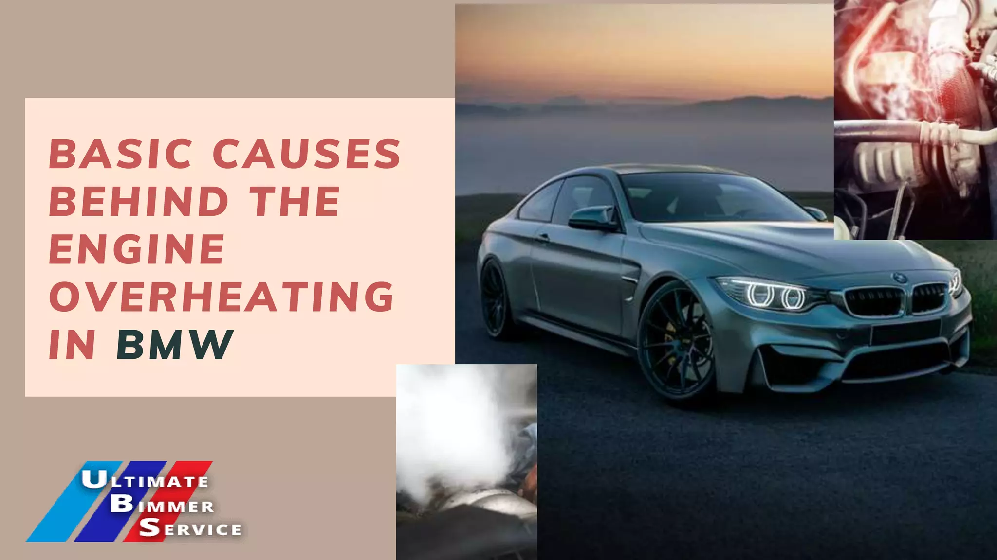 Basic Causes Behind the Engine Overheating in BMW | PPT