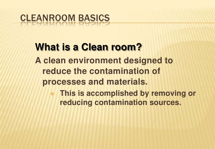 Basic Cleanroom Protocol