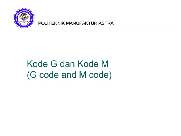 Basic cnc programming g code | PPT