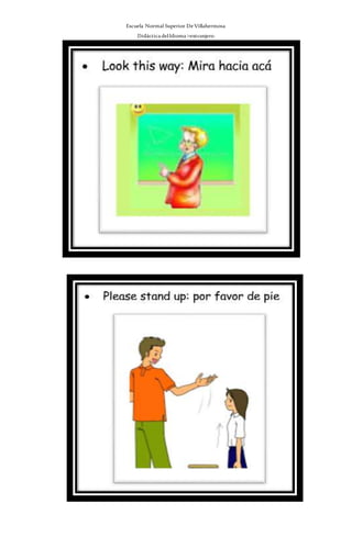 Escuela Normal Superior De Villahermosa
Didáctica delIdioma >extranjero
 