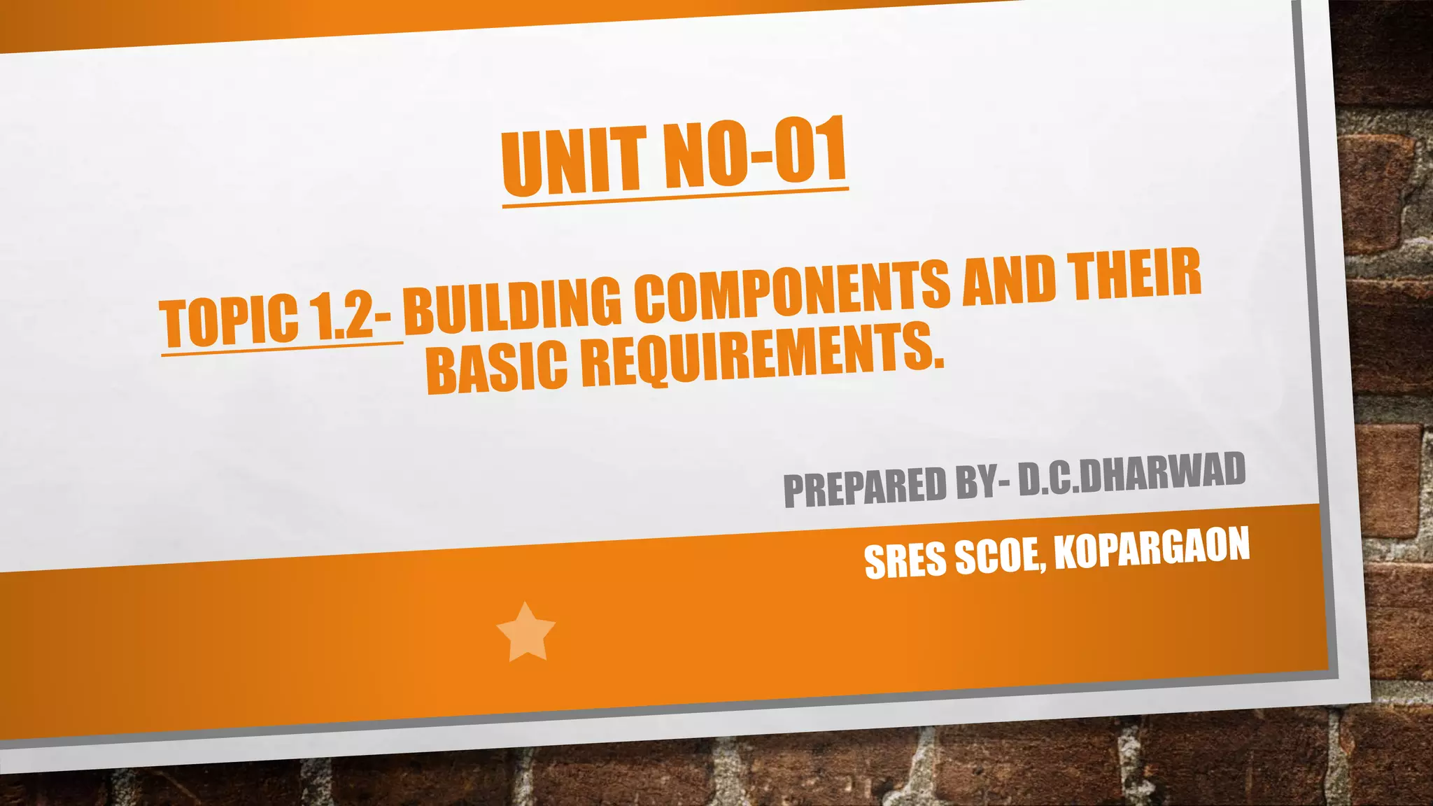 Basic components of a building | PPTX