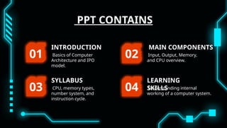 basic computer archi__.pptxnmvydtrsihgytd | PPTX