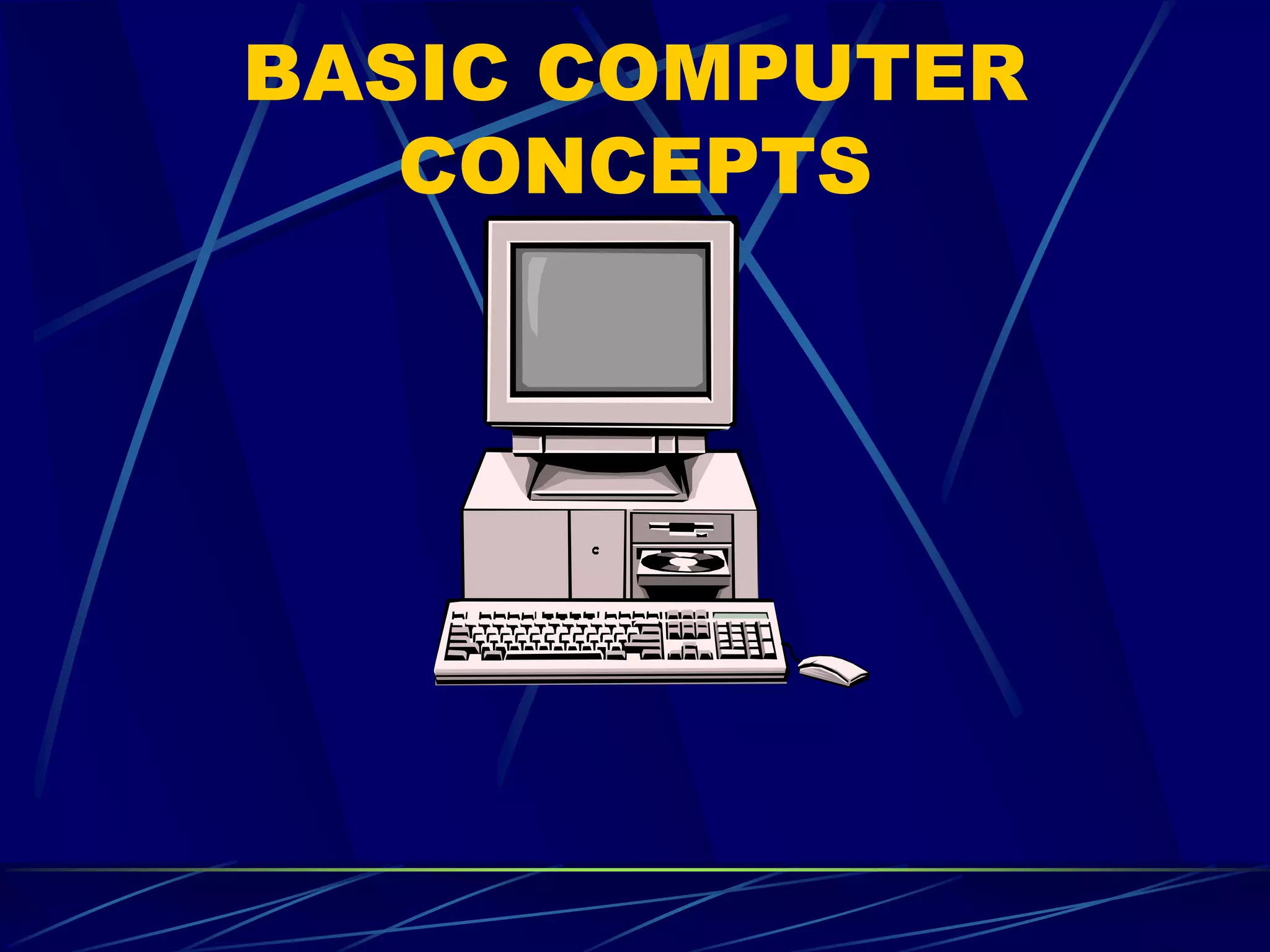 Basic computer concepts | PPTX