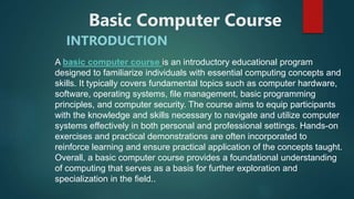 Basic Computer Course training center . | PPTX
