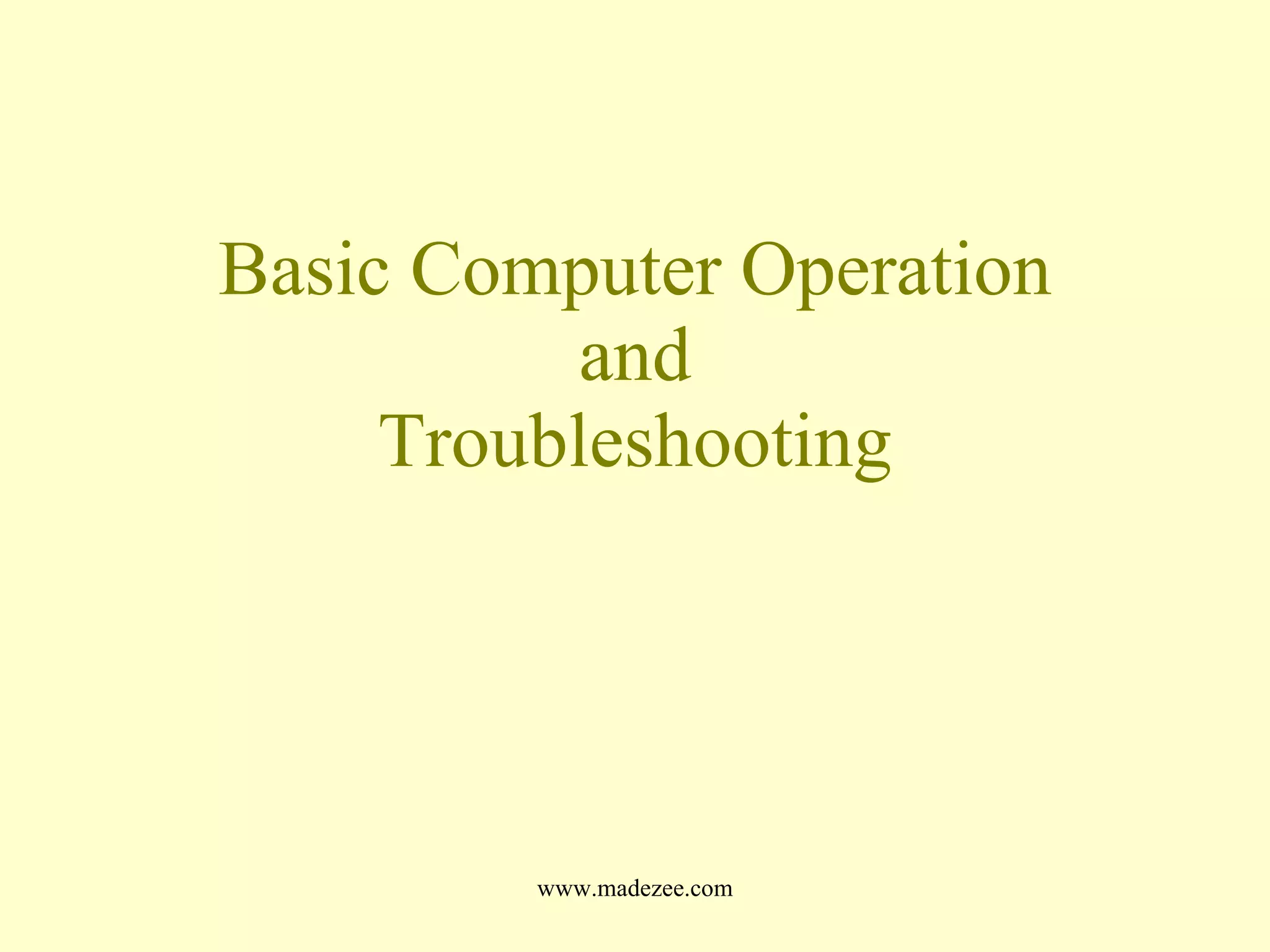 Basic Computer Operation And Troubleshooting | PPT | Operating Systems ...